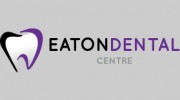 Eaton Dental Centre