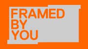 Framed By You
