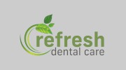 Refresh Dental Care