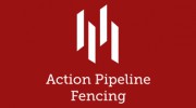 Action Pipeline Fencing