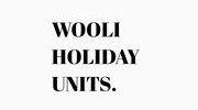 Wooli Holiday Units
