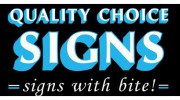 Quality Choice Signs