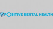 Positive Dental Health