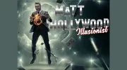 Magician Matt Hollywood