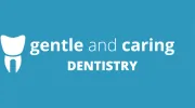 Gentle and Caring Dentistry