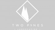 Two Pines Landscaping